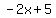 -2x%2B5