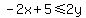 -2x%2B5+%3C=+2y