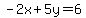 -2x%2B5y=6