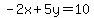 -2x%2B5y+=+10