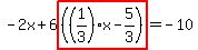 \"-2x%2B6highlight%28%28%281%2F3%29x-5%2F3%29%29=-10\"