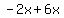 -2x%2B6x