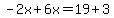 -2x%2B6x=19%2B3