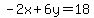 -2x%2B6y=18