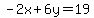 -2x%2B6y=19