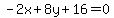 -2x%2B8y%2B16=0