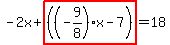 -2x%2Bhighlight%28%28%28-9%2F8%29x-7%29%29=18