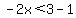 -2x%3C3-1