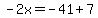 -2x=-41%2B7