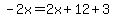 -2x=2x%2B12%2B3