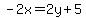 -2x=2y%2B5
