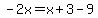 -2x=x%2B3-9