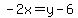 -2x=y-6