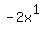 -2x%5E1