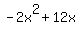 -2x%5E2%2B+12x