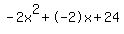 -2x%5E2%2B-2x%2B24