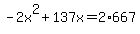 -2x%5E2%2B137x=2%2A667