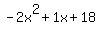 -2x%5E2%2B1x%2B18