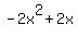-2x%5E2%2B2x%E2%88%923