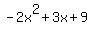 -2x%5E2%2B3x%2B9