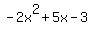 -2x%5E2%2B5x-3