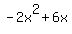 -2x%5E2%2B6x