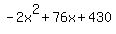 -2x%5E2%2B76x%2B430