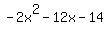 -2x%5E2+-12x+-14