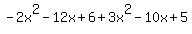 -2x%5E2-12x%2B6%2B3x%5E2-10x%2B5
