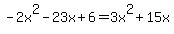 -2x%5E2-23x%2B6=3x%5E2%2B15x