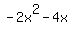 -2x%5E2-4x