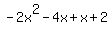 -2x%5E2-4x%2Bx%2B2