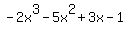 -2x%5E3-5x%5E2%2B3x-1