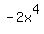 -2x%5E4