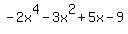 -2x%5E4-3x%5E2%2B5x-9