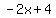 -2x+%2B+4%29