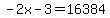 -2x-3=+16384