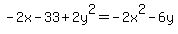 -2x-33%2B2y%5E2=-2x%5E2-6y