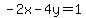 -2x-4y=1
