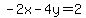 -2x-4y=2