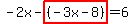 -2x-highlight%28%28-3x-8%29%29=6