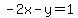 -2x-y=1