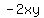 -2xy