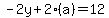 -2y%2B2%28a%29=12