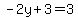 -2y%2B3=3
