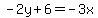 -2y%2B6=-3x