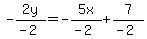 -2y%2F%28-2%29=-5x%2F%28-2%29%2B7%2F%28-2%29