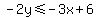 -2y%3C=-3x%2B6