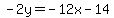 -2y=-12x-14