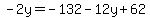 -2y=-132-12y%2B62
